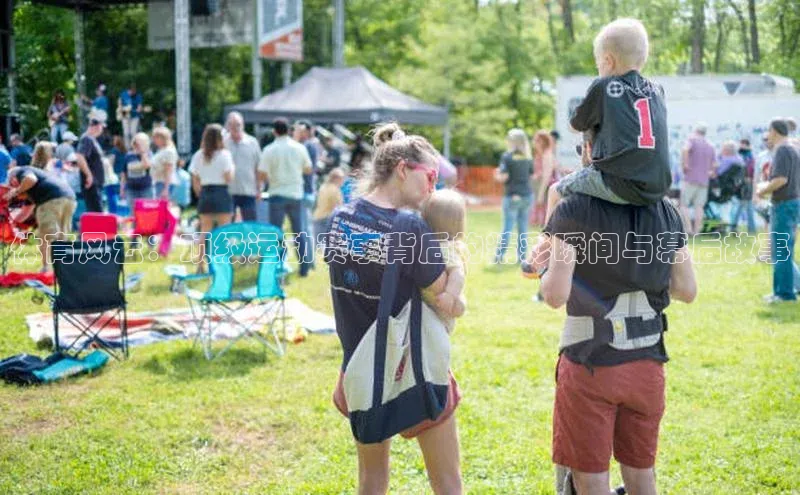 体育风云：顶级运动赛事背后的精彩瞬间与幕后故事